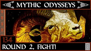 Mythic Odyssey w/ CrashGem EP 134: Round 2, Fight