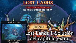 Lost Lands Dark Overlord. (Lost Lands 1). Solución del capítulo extra. (Capítulo de bonificación).