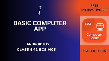 Basic Computer App | Class 8-12 BCS MCS Computer Science Apps | Free Download Basic Computer App