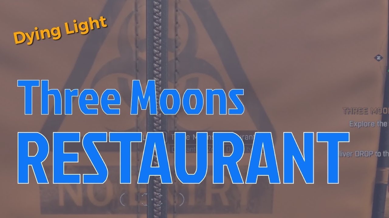How to complete Three Moons Restaurant, quarantine zone | Guide, Walkthrough