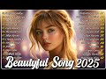 Beautiful Love Songs 💖 Soft Romantic Melodies to Fall in Love | 2025 Playlist | Dreamy Love Songs