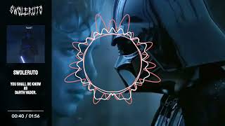 You Shall Be Known As Darth...vader X Exorcism - 9.11 Playa Slowed B Boost Swoleruto Edit