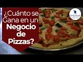 ¿Cuánto se Gana en un Negocio de Pizzas?