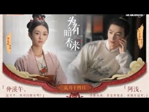 [pinyin - Vietsub] Mùi Hương - Hoàng Thi Phù|| OST Vi Hữu Ám Hương Lai [闻到 - 黄诗扶 -《为有暗香来] #nhachoa - youtube