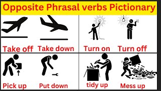Opposite Phrasal Verbs With pictures | English Vocabulary | The English Learnee