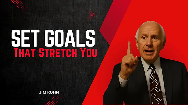How to Set Goals That Stretch You | Jim Rohn Motivation