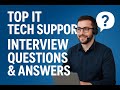 Top IT Tech Support Interview Questions &amp; Answers | Get Hired Fast