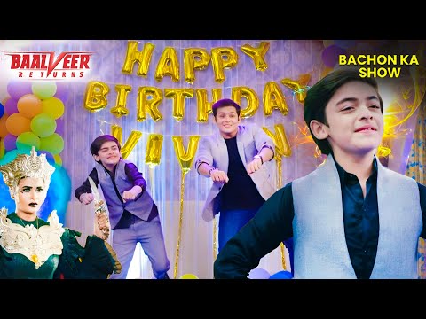 B'day Party में Vivaan और Baalveer ने किया Special Dance | Baalveer Returns 2025 | SuperHero | Pari
