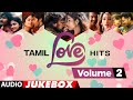 Tamil super hit love songshq digital audiotamil music nest
