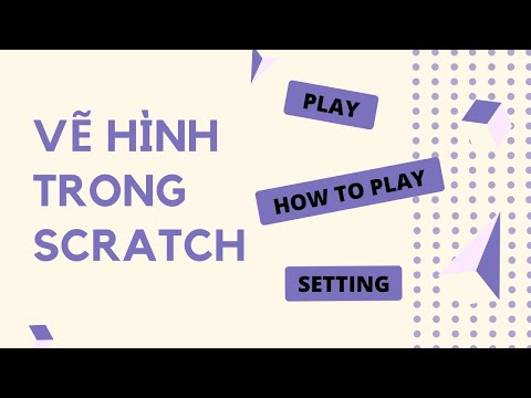 Video VẼ HÌNH TRONG SCRATCH | CÔNG CỤ PAINT TRONG SCRATCH |... - youtube