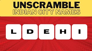 Can You Guess All Indian City Names Correctly?  UNSCRAMBLE Word Puzzle ‎️‍🔥‎️‍| screenshot 2