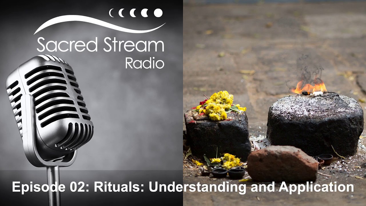 Episode 02: Rituals: Understanding and Application
