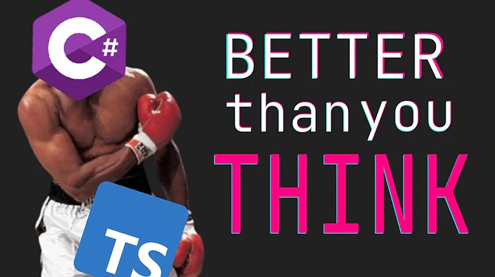 C# Is better than I thought - here's why