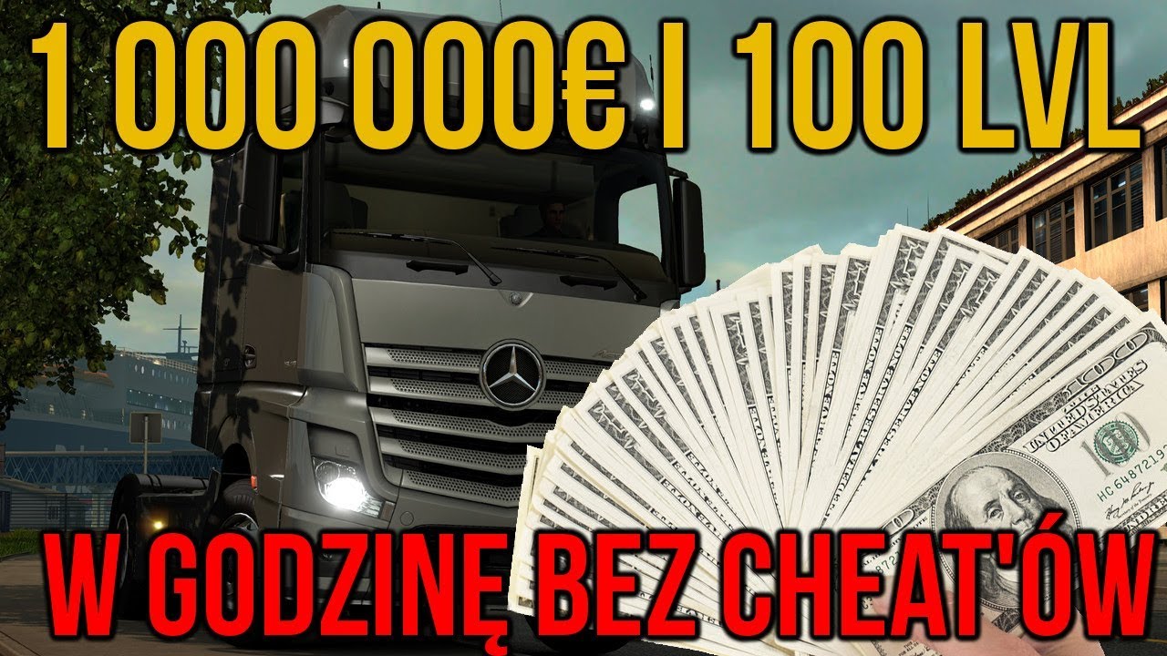 Ets 2 Jak Dodać Pieniądze I Exp Bez Cheat 'Ów - Youtube