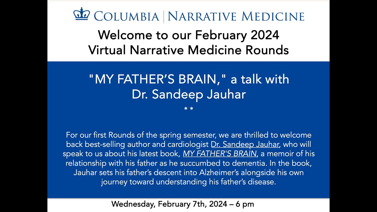 February '24 Narrative Medicine Rounds with Dr. Sandeep Jauhar - YouTube