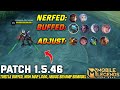 NEW ARGUS REMODEL! LING NERF  , BRODY BUFF! UMAY!! PATCH 1.5.46 - MLBB