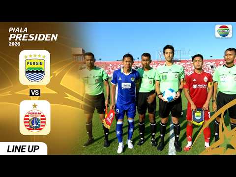 567tv x kadita77 - PERSIB Bandung vs PERSIJA Jakarta - Line Up & Kick Off | Piala Persiden 2026