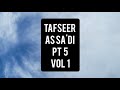 Tafseer: As-sa&#39;di: Juz&#39; 1-3: Pt 5