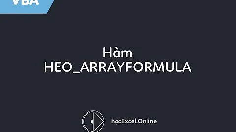 Download Hàm ARRAYFORMULA trả về kết quả mảng tự resize trong Excel