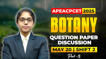 APEAPCET 2025 Botany | May 20 Shift 2 | LIVE Question Paper Discussion | Sai Prasanna Ma