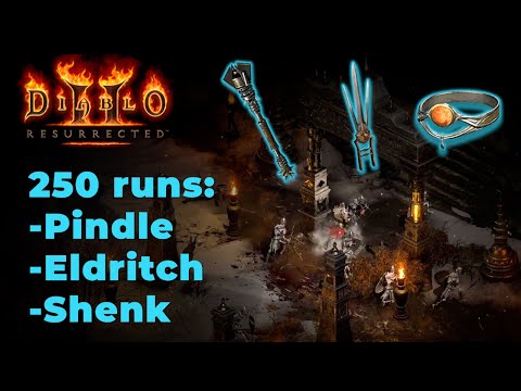 Diablo 2 Resurrected - Top finds from 250 runs of Pindle Eldritch and Shenk!!