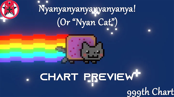 daniwellP - Nyanyanyanyanyanyanya! (Or Nyan Cat) (Chart Preview)