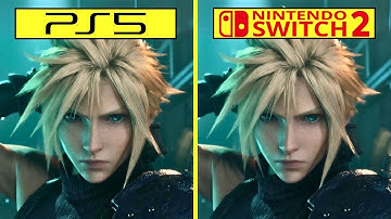 Final Fantasy 7 Remake Intergrade Nintendo Switch 2 vs PS5 Early Graphics Comparison