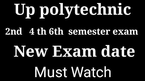 Up polytechnic exam date