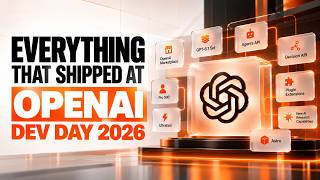 Everything That Shipped at OpenAI Dev Day 2026