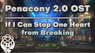 Download lagu If I Can Stop One Heart from Breaking - Honkai Star Rail Penacony 2.0 OST