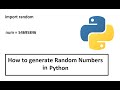 How to generate random numbers in python | Randon Numbers in Python