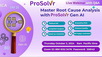 Webinar recording   Master Root Cause Analysis with ProSolvr Gen AI