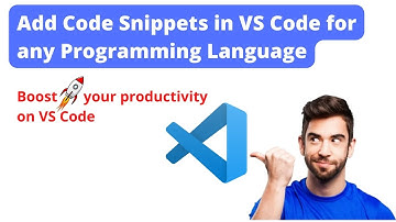 Code Faster on VS Code with Code Snippets