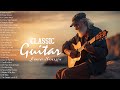 TOP 100 CLASSICAL GUITAR MELODIES  - Most Old beautiful Love Songs 80s - Great Hits Love Songs Ever