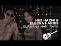 HEZ HAZMI & ELEENA HARRIS - SUASANA HARI RAYA (COVER) | ANUAR & ELINA
