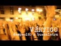 Capture de la vidéo Despacito Y Buenaletra - Vértigo (Video Oficial Hd)