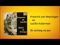 Francois van Heyningen en Lucille Ackerman - Ek verlang na jou