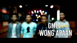 Gmlt - Wong Apaan Hip hop dangdut Jawa(apa kabar Wong seng tau tak sayang/nyaman)