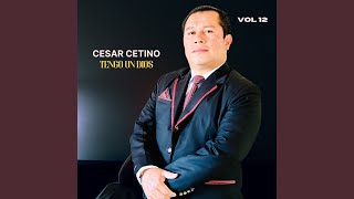 Miniatura del video "César Cetino - El Señor es mi Rey"