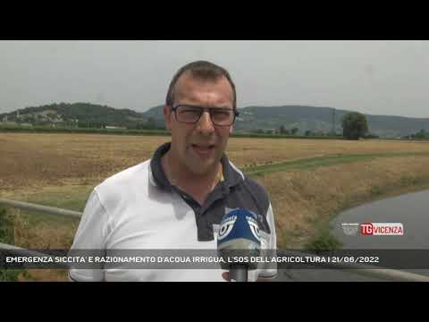 EMERGENZA SICCITA' E RAZIONAMENTO D'ACQUA IRRIGUA, L'SOS DELL'AGRICOLTURA | 21/06/2022