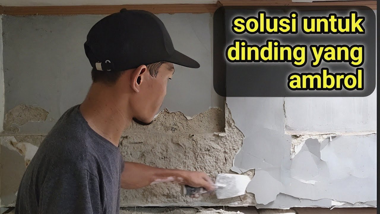 cara mengatasi dinding yang terkupas