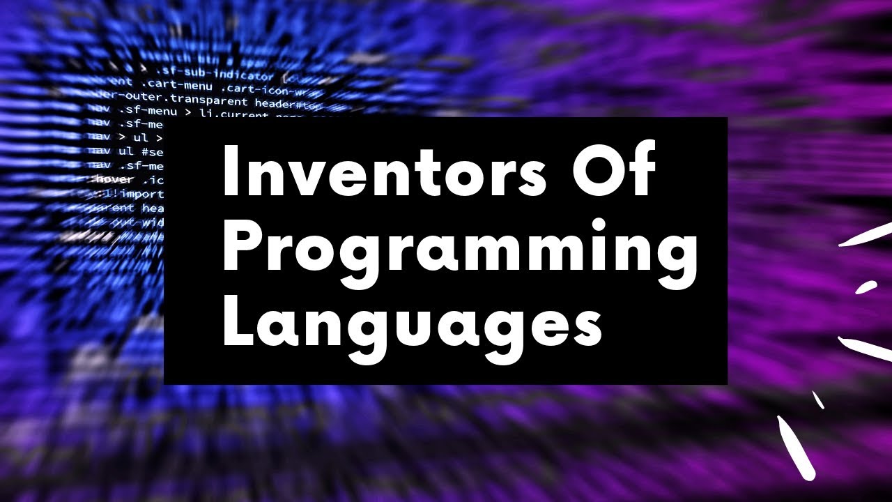 Programming Language Inventors Programming Languages and their Inventors | Computer Awareness | Imp ...