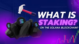 Understanding Staking on Solana (Easy Info)