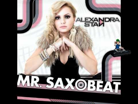 Alexandra Stan - Mr. Saxobeat (Alex Soto Bootleg R...