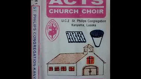 ACTS Church Choir/Ndepapa Sana