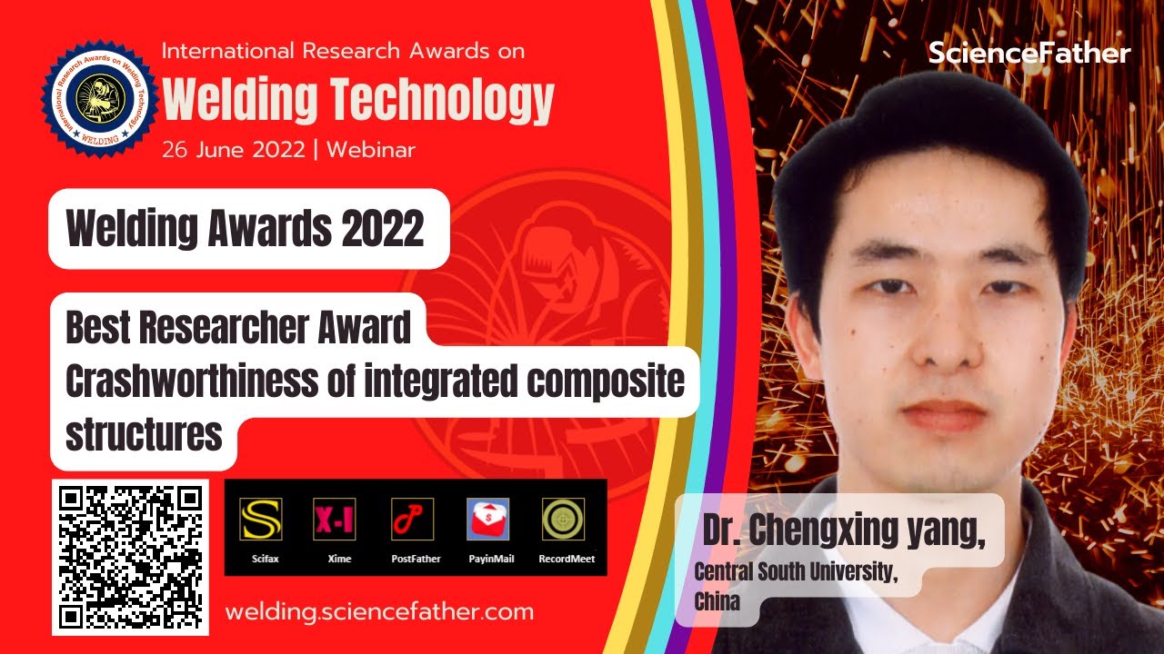 Dr. Chengxing Yang, Central South University, China,  Best Research Award