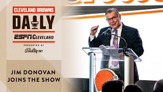 Jim Donovan Joins the Show | Cleveland Browns Daily