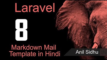 Laravel 8 - 7 tutorial - Markdown Mail Template