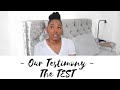 the test - MY TESTIMONY P.2