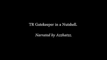 Planetside 2: TR Gatekeeper in a Nutshell.  Narrated by Azzhatzz